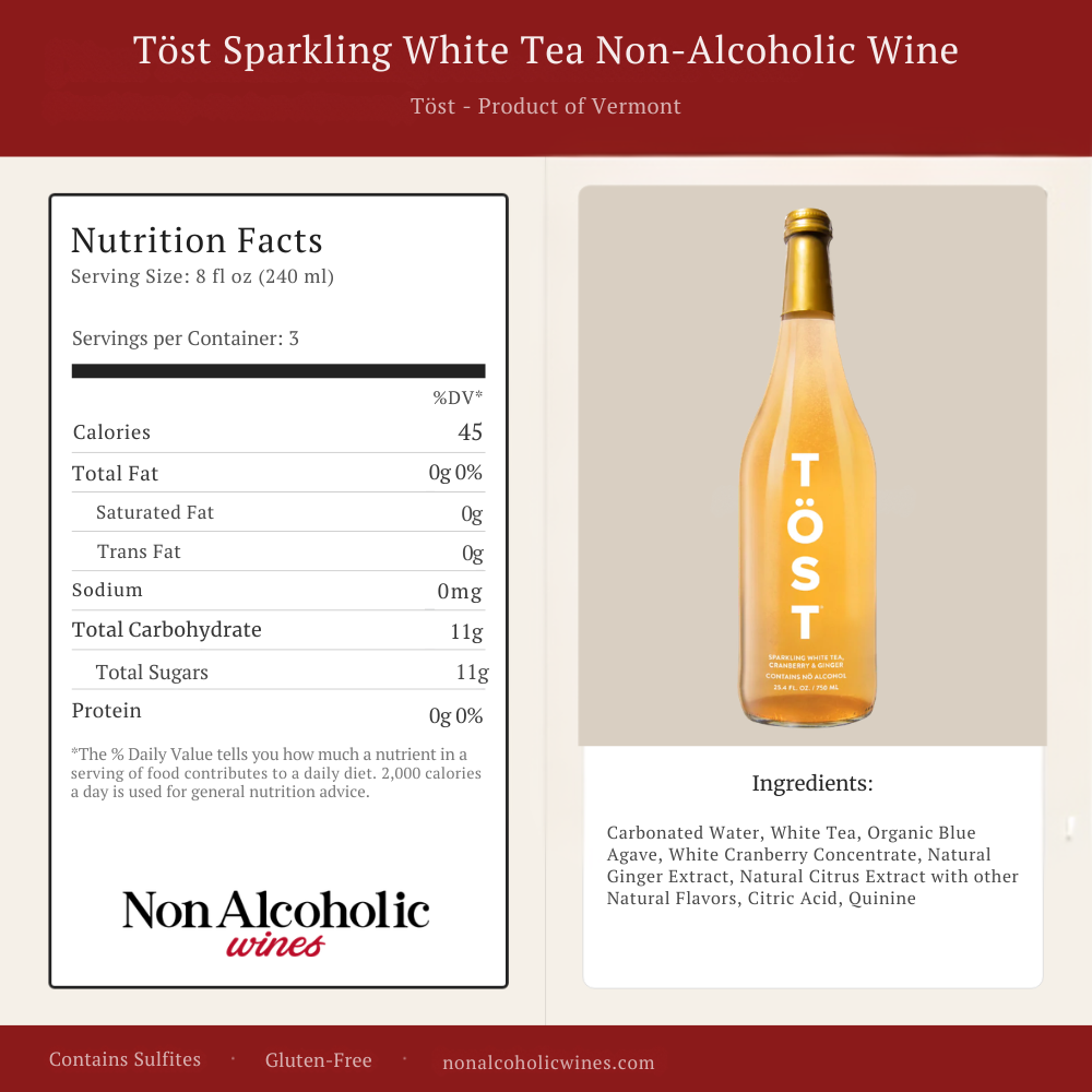 Töst Sparkling White Tea Non-Alcoholic Wine bottle with nutrition facts and ingredients listed.